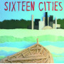 CD Sixteen cities