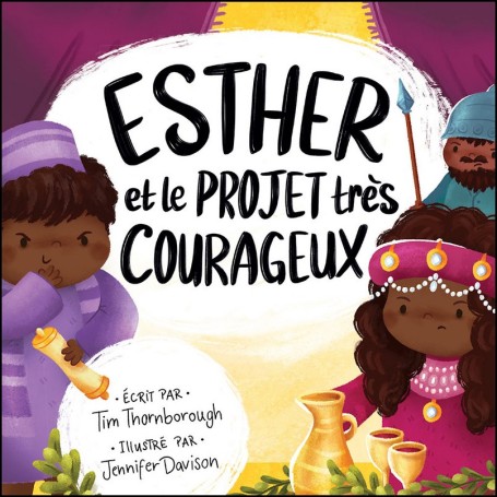 Esther et le projet très courageux - rigide - Tim Thornborough