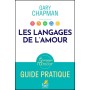 Les langages de l’amour - Guide pratique – Gary Chapman
